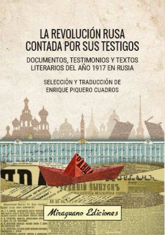 La Revolución Rusa Contada Por Sus Testigos Libro