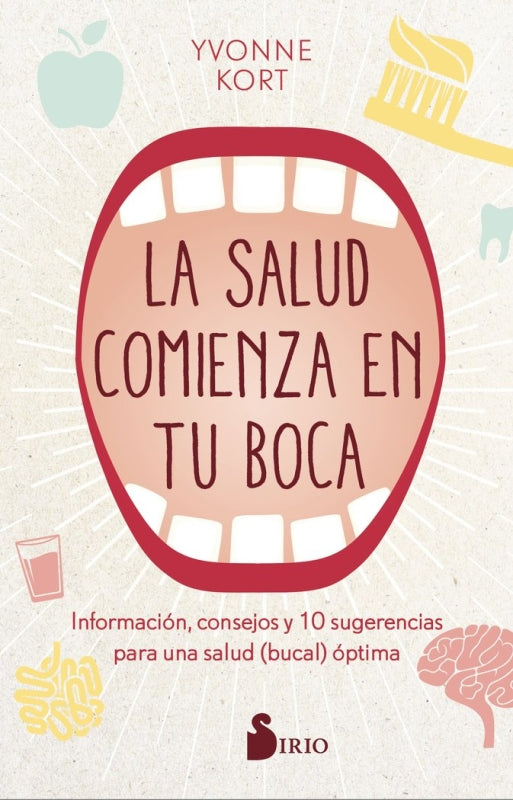 La Salud Comienza En Boca Libro