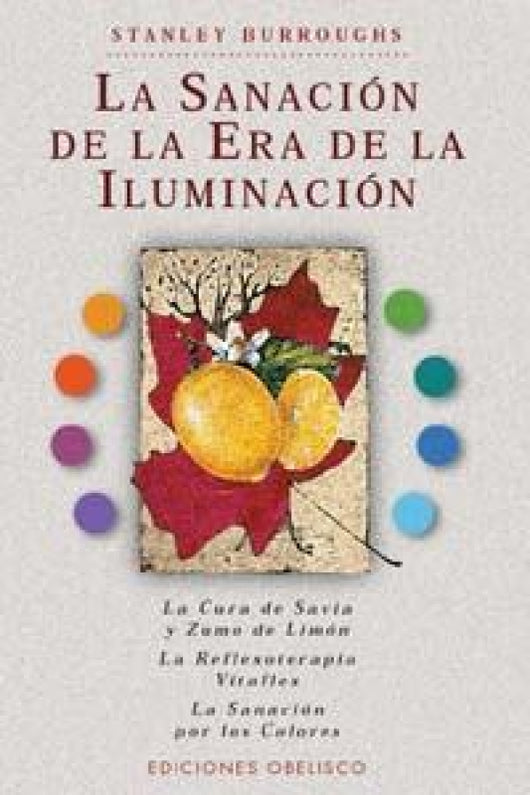 La Sanación De Era Iluminación Libro