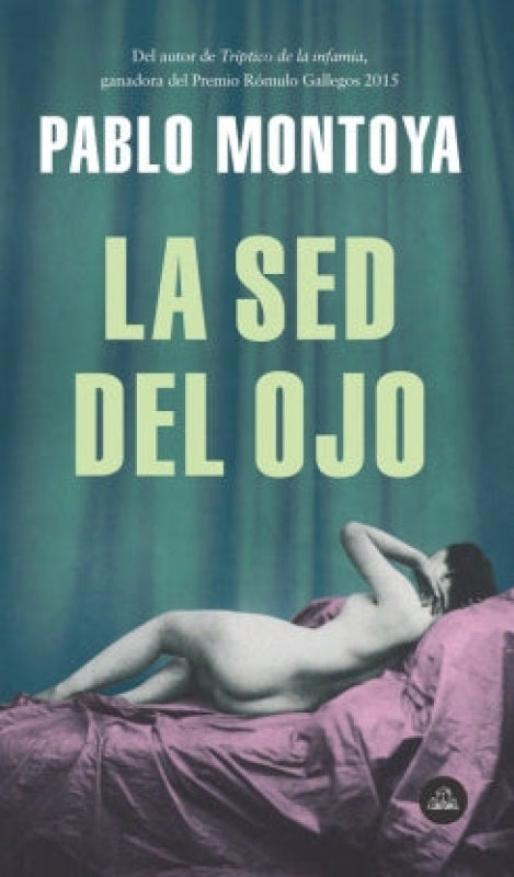 La Sed Del Ojo Libro