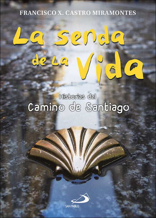 La Senda De La Vida Libro