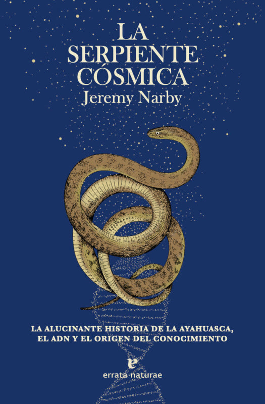 La Serpiente Cosmica Libro