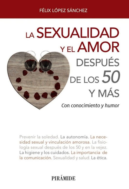 La Sexualidad Y El Amor Después De Los 50 Más Libro