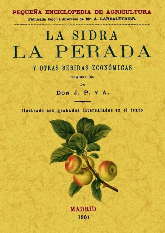 La Sidra La Perada Y Otras Bebidas Económicas Libro