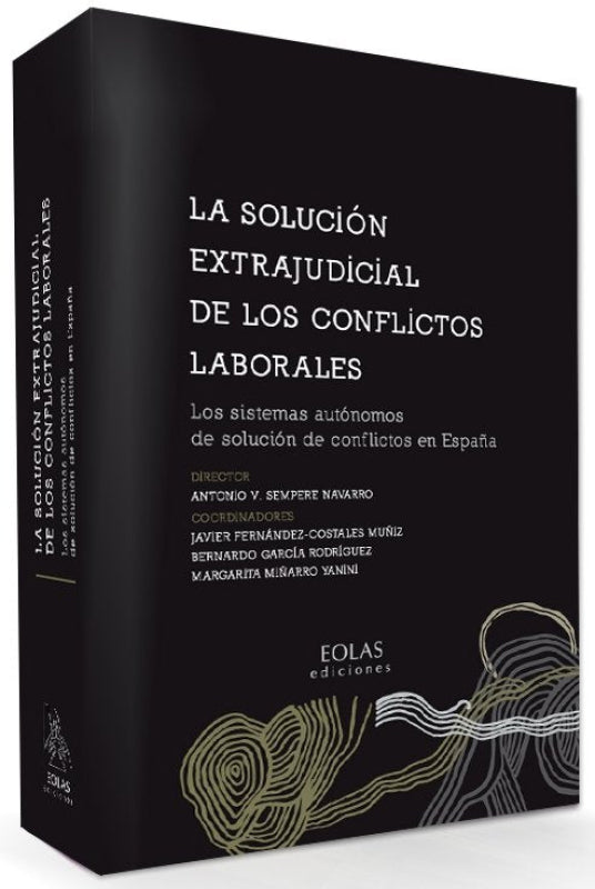 La Solución Extrajudicial De Los Conflictos Laborales Libro