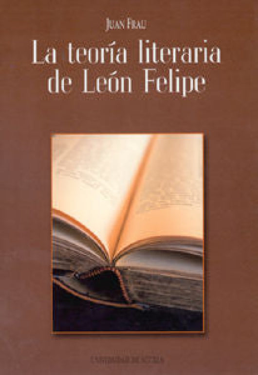 La Teor¡a Literaria De León Felipe Libro