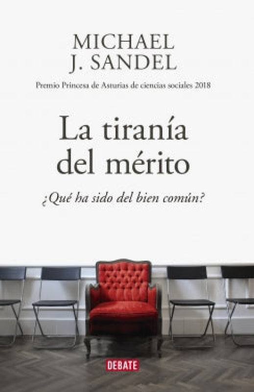 La Tiranía Del Mérito Libro