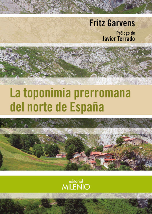 La Toponimia Prerromana Del Norte De España Libro