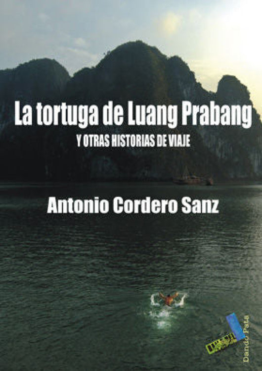 La Tortuga De Luang Prabang Libro