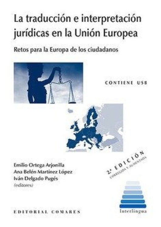 La Traducción E Interpretación Jurídicas En La Unión Europea Libro