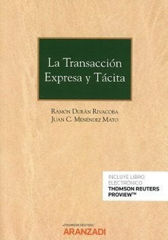 La Transacción Expresa Y Tácita (Papel + E-Book) Libro