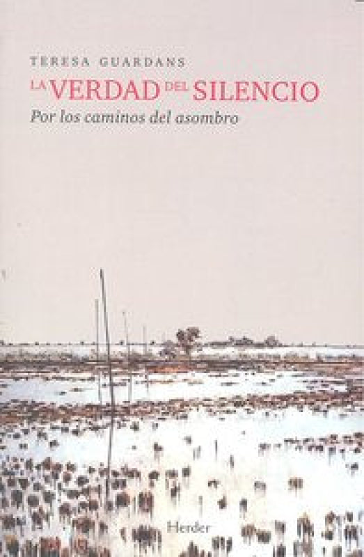 La Verdad Del Silencio Libro