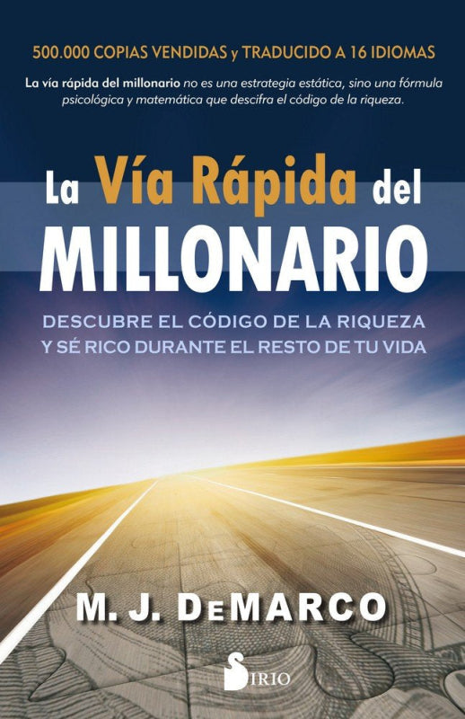 La Vía Rápida Del Millonario Libro