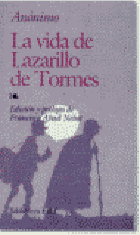 La Vida De Lazarillo Tormes Libro