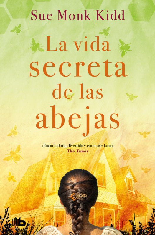 La Vida Secreta De Las Abejas Libro