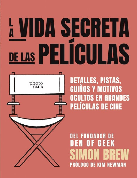 La Vida Secreta De Las Películas Libro