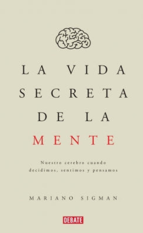 La Vida Secreta De La Mente Libro