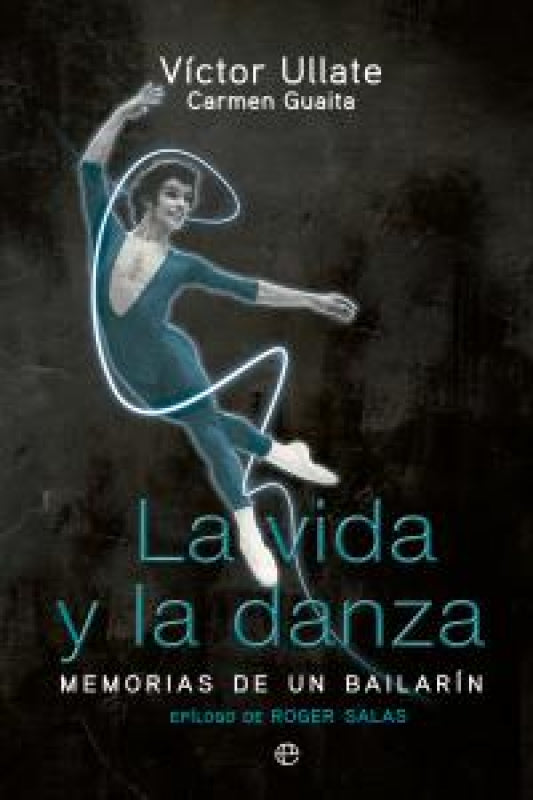 La Vida Y Danza Libro