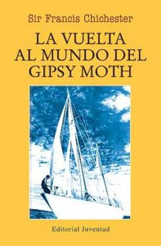 La Vuelta Al Mundo Del Gipsy Moth Libro