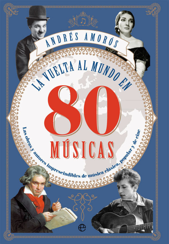 La Vuelta Al Mundo En 80 Músicas Libro