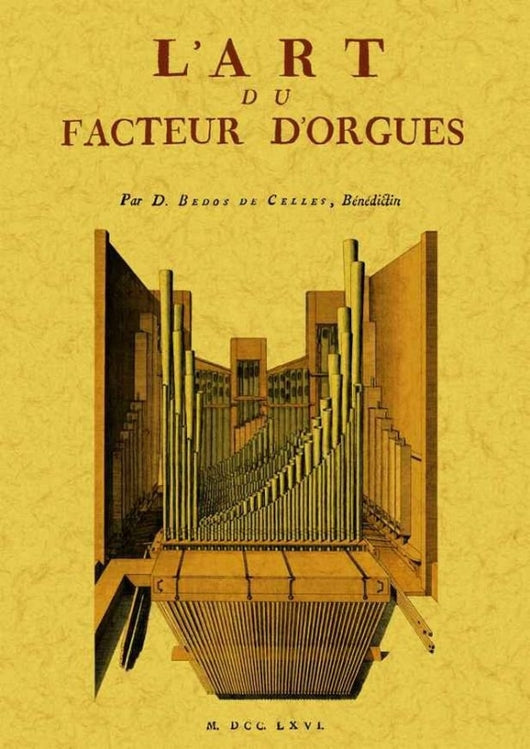 L¿art Du Facteur D¿orgues Libro