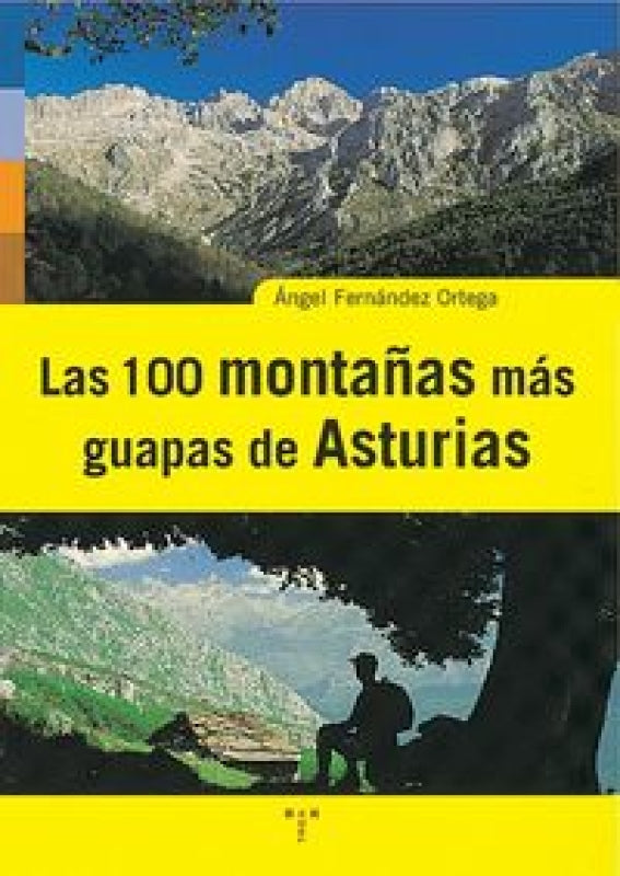 Las 100 Montañas Más Guapas De Asturias Libro