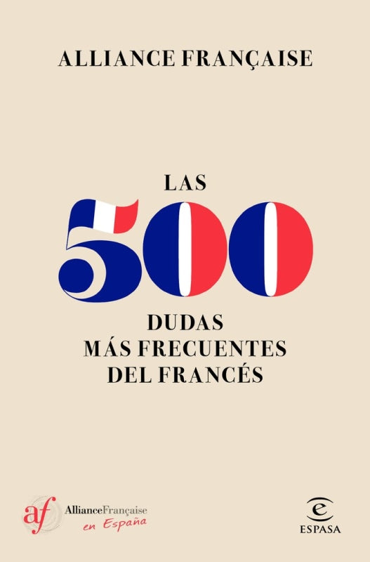 Las 500 Dudas Más Frecuentes Del Francés Libro