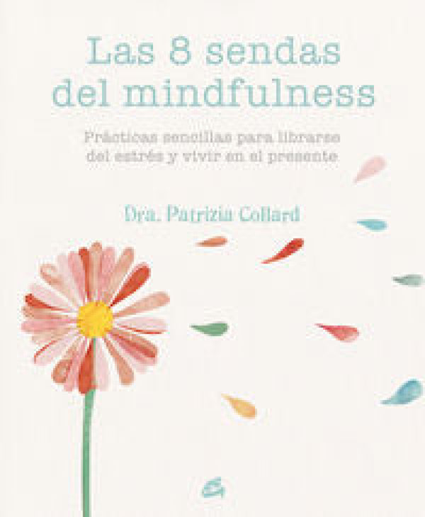 Las 8 Sendas Del Mindfulness Libro