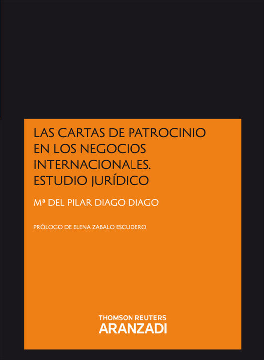 Las Cartas De Patrocinio En Los Negocios Internacionales. Estudio Jurídico Libro