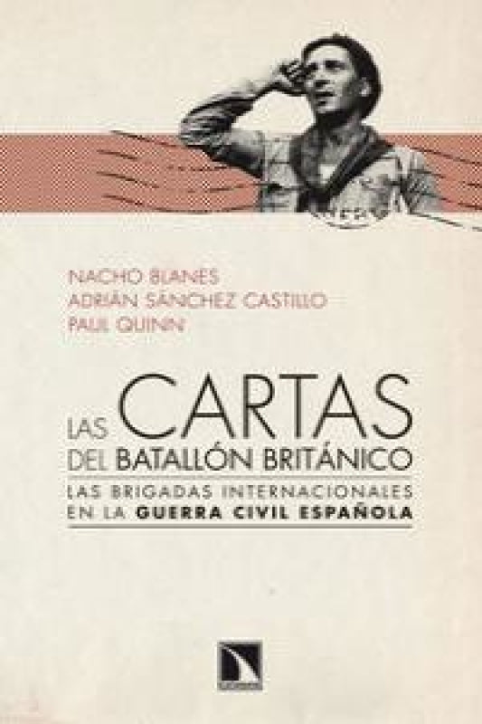 Las Cartas Del Batallón Británico Libro