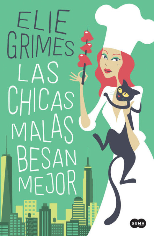 Las Chicas Malas Besan Mejor Libro