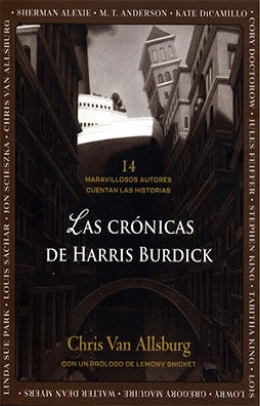 Las Crónicas De Harris Burdick:  14 Maravillosos Autores Cuentan Las Historias Libros Impresos