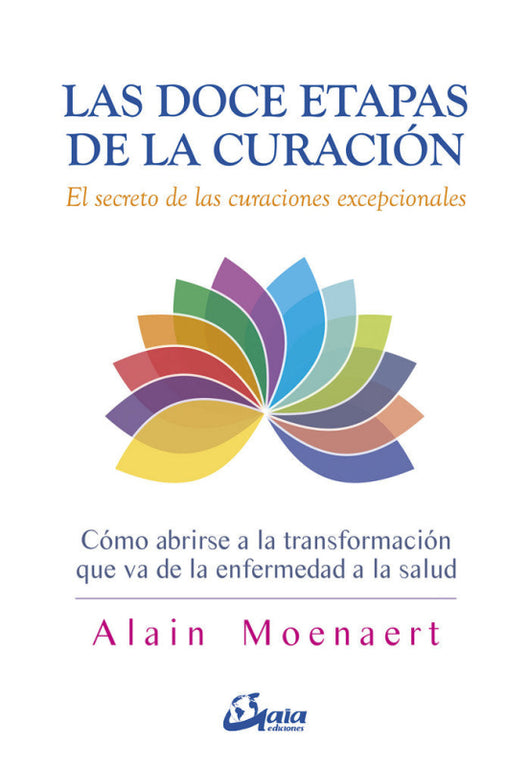 Las Doce Etapas De La Curación Libro