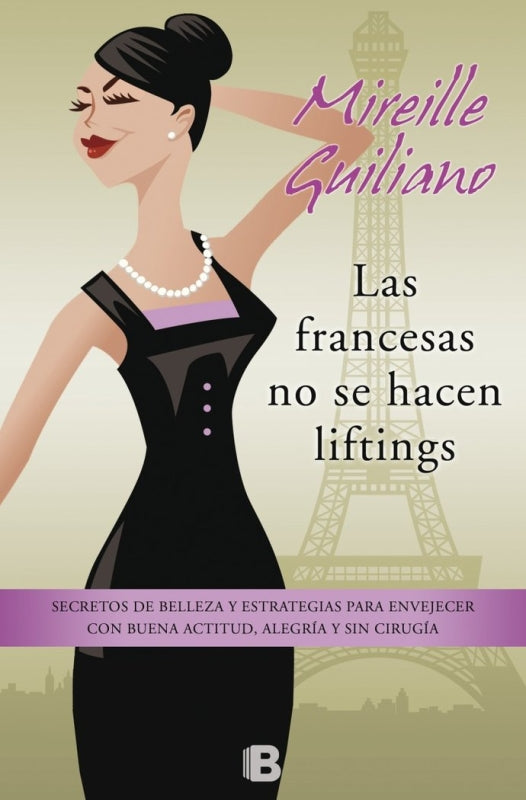 Las Francesas No Se Hacen Liftings Libro