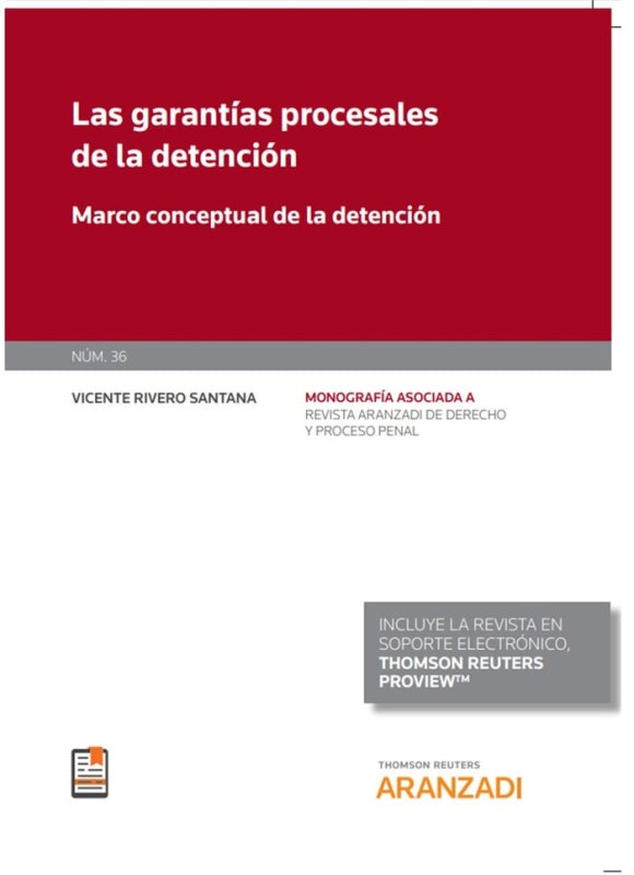 Las Garantias Procesales De La Detencion Monografia Num 36 Libro