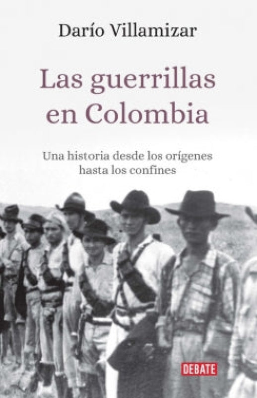 Las Guerrillas En Colombia Libro