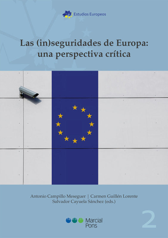 Las (In)Seguridades De Europa: Una Perspectiva Crítica Libro