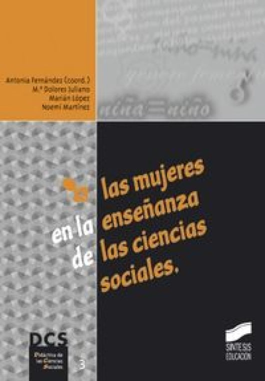 Las Mujeres En La Enseñanza De Las Ciencias Sociales Libro