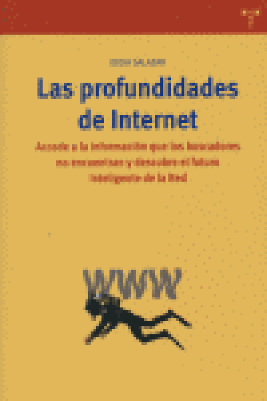 Las Profundidades De Internet Libro