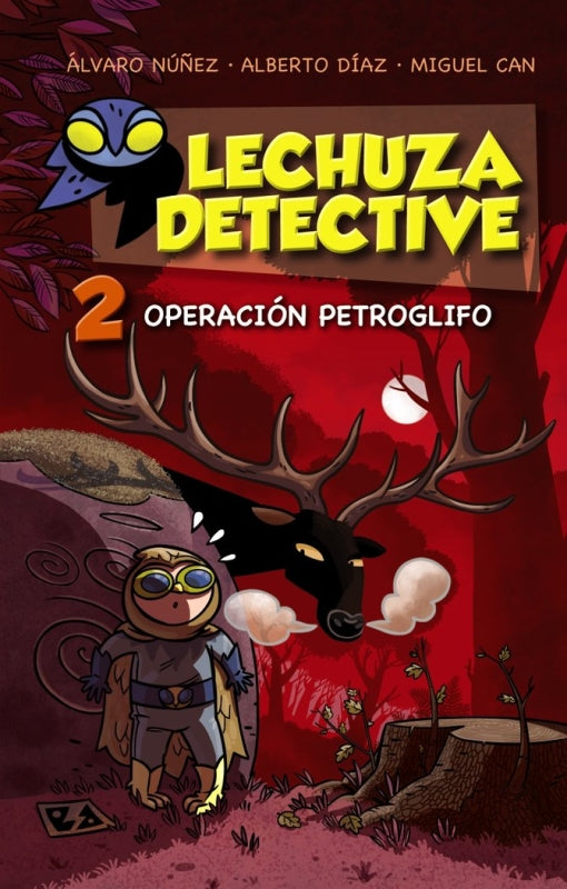 Lechuza Detective 2: Operación Petroglifo Libro