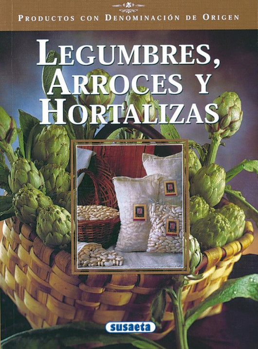 Legumbres Arroces Y Hortalizas Libro