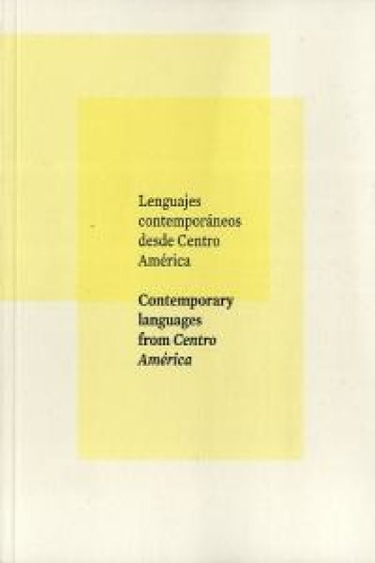 Lenguajes Contemporáneos Desde Centro América Libro