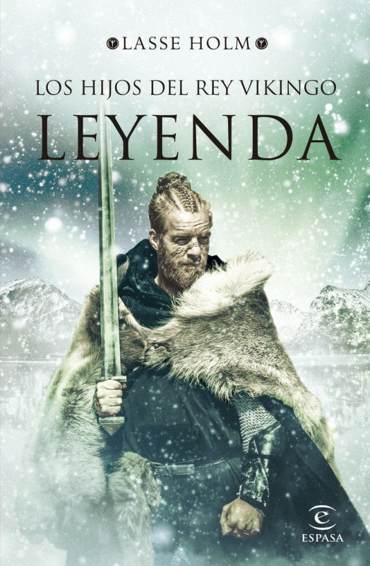 Leyenda (Serie Los Hijos Del Rey Vikingo 3) Libro