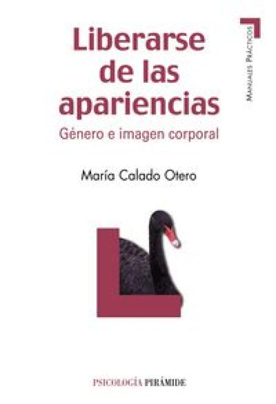 Liberarse De Las Apariencias Libro