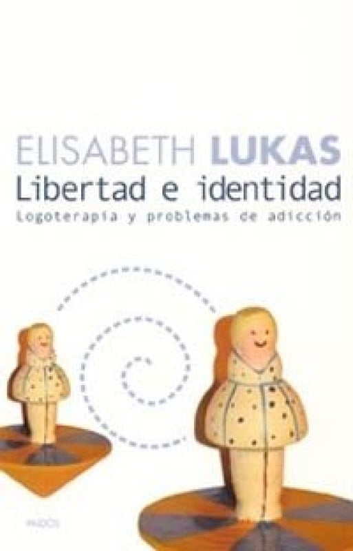 Libertad E Identidad Libro