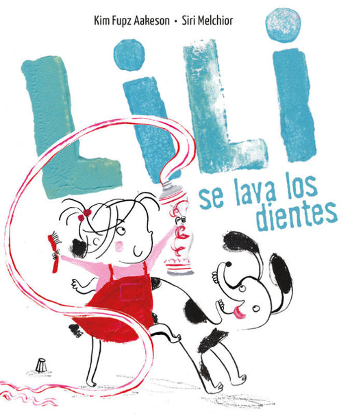 Lili Se Lava Los Dientes Libro