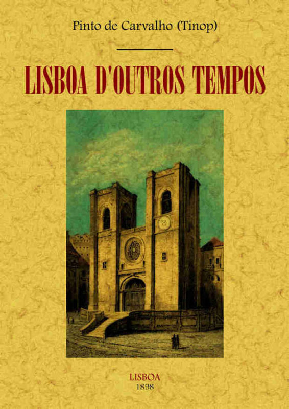 Lisboa Doutros Tempos Libro