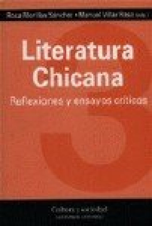 Literatura Chicana Reflexiones Y Libro