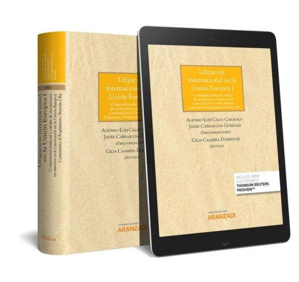 Litigación Internacional En La Unión Europea I (Papel + E-Book) Libro