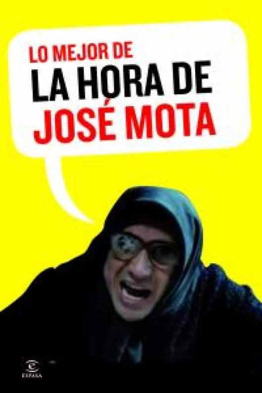 Lo Mejor De La Hora José Mota Libro